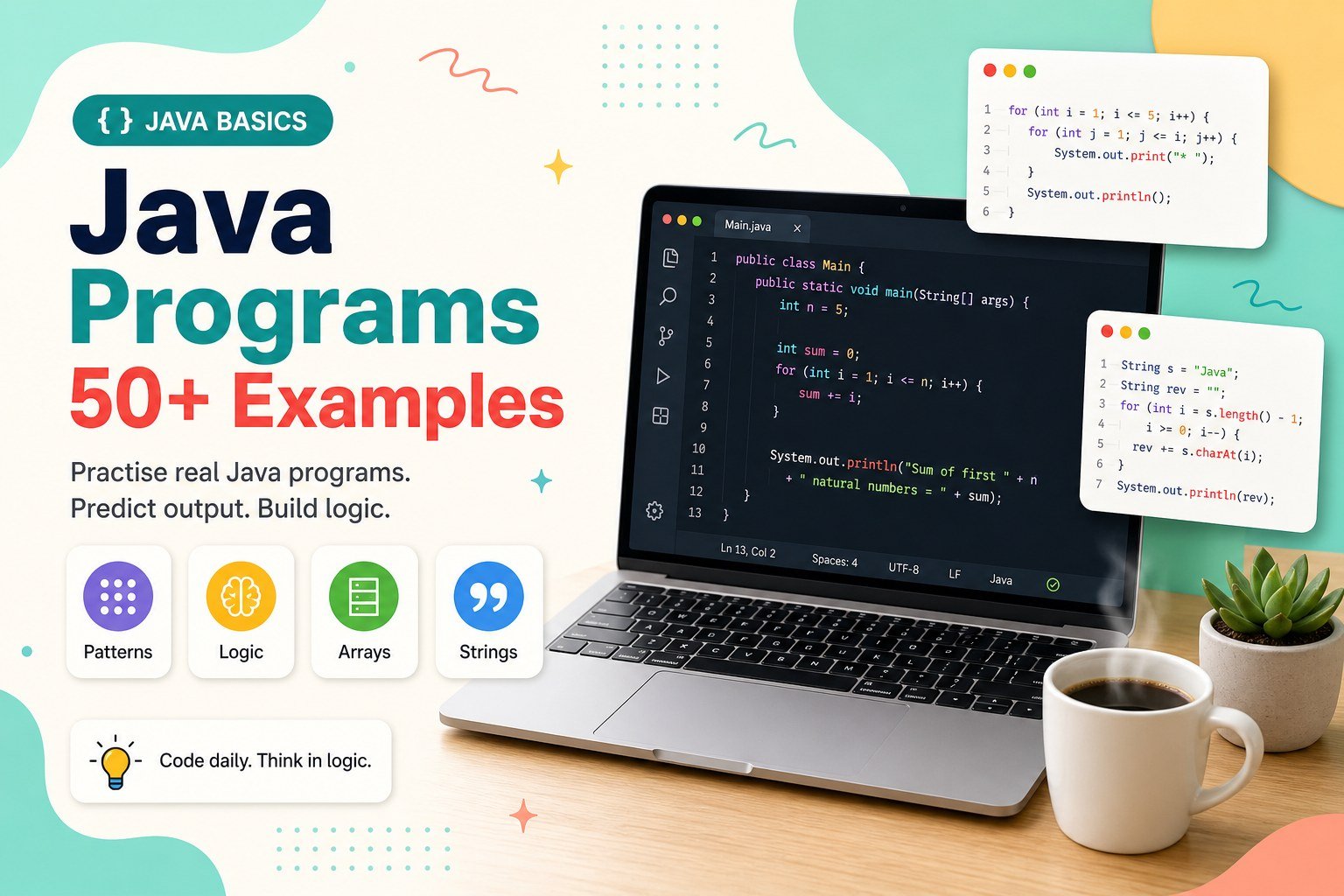 Java Programs for Beginners: 50+ Examples with Logic