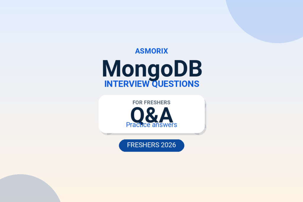 MongoDB Interview Questions and Answers for Freshers (2026)